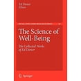 thumbnail image 1 of Pre-Owned The Science of Well-Being : The Collected Works of Ed Diener (Paperback) 9789048123490, 1 of 1