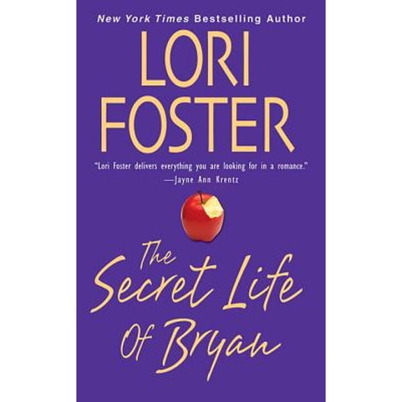 Pre-Owned The Secret Life of Bryan (Paperback 9781420106619) by Lori Foster