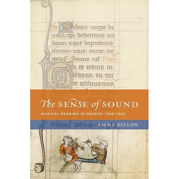 Pre-Owned New Cultural History of Music: Sense of Sound Nchm C: Musical Meaning in France, 1260-1330 (Hardcover)