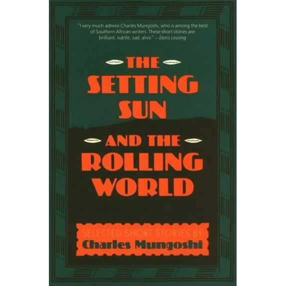 Pre-Owned The Setting Sun and the Rolling World (Paperback) 0807083216 9780807083215