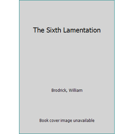 Pre-Owned The Sixth Lamentation (Paperback) 0751535818