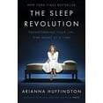 thumbnail image 1 of Pre-Owned The Sleep Revolution : Transforming Your Life, One Night at a Time (Hardcover) 9781101904008, 1 of 1