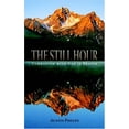 thumbnail image 1 of Pre-Owned The Still Hour (Paperback) 1932474757 9781932474756, 1 of 1