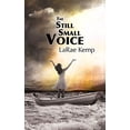 thumbnail image 1 of Pre-Owned The Still Small Voice (Paperback) 1940359406 9781940359403, 1 of 1