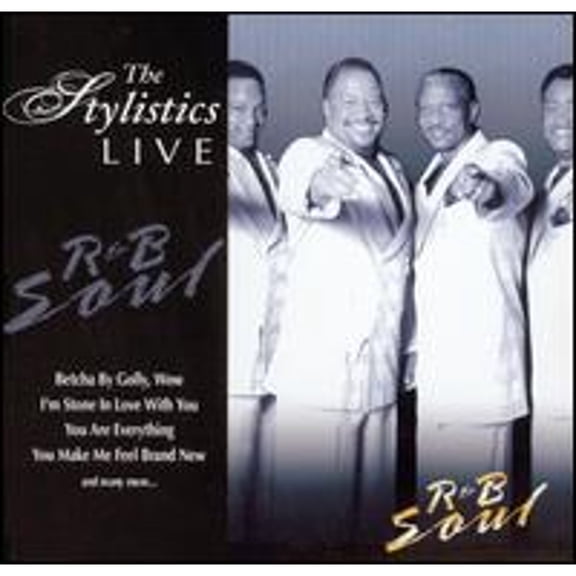 Pre-Owned The Stylistics Live: R&B Soul (CD 0779836535726) by The Stylistics