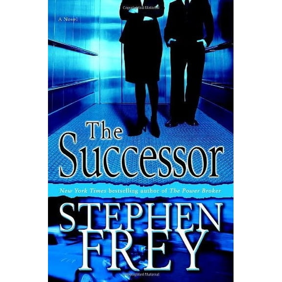Pre-Owned The Successor (Hardcover) by Stephen Frey