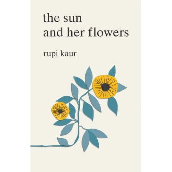 Pre-Owned The Sun and Her Flowers Paperback