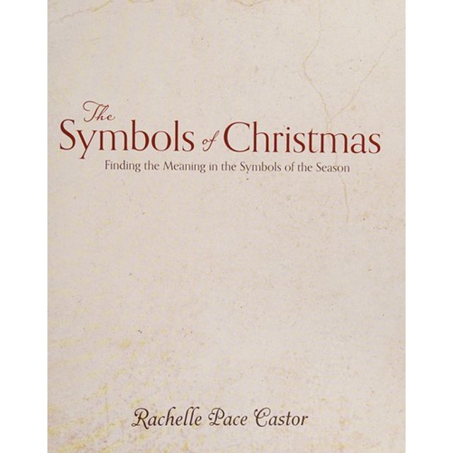 PreOwned The Symbols of Christmas Finding the Meaning in the Symbols