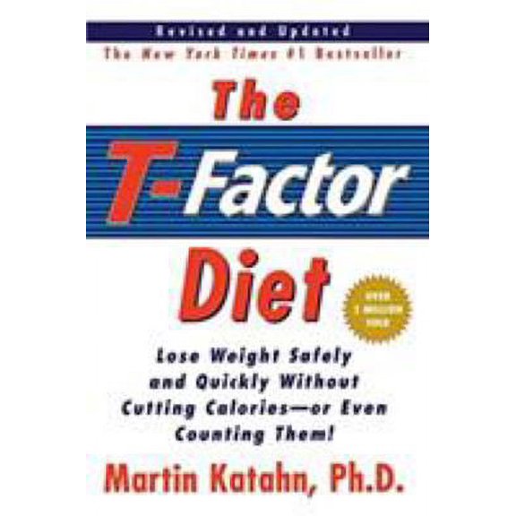 Pre-Owned The T-Factor Diet by Martin Katahn (Paperback) English