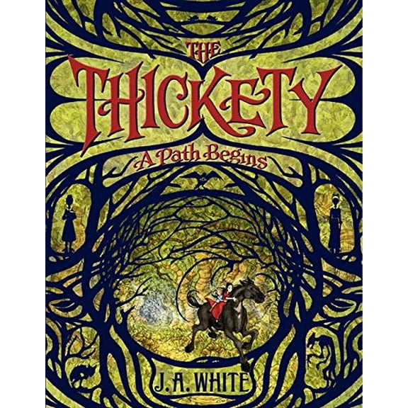 Pre-Owned The Thickety: A Path Begins: 1 Paperback