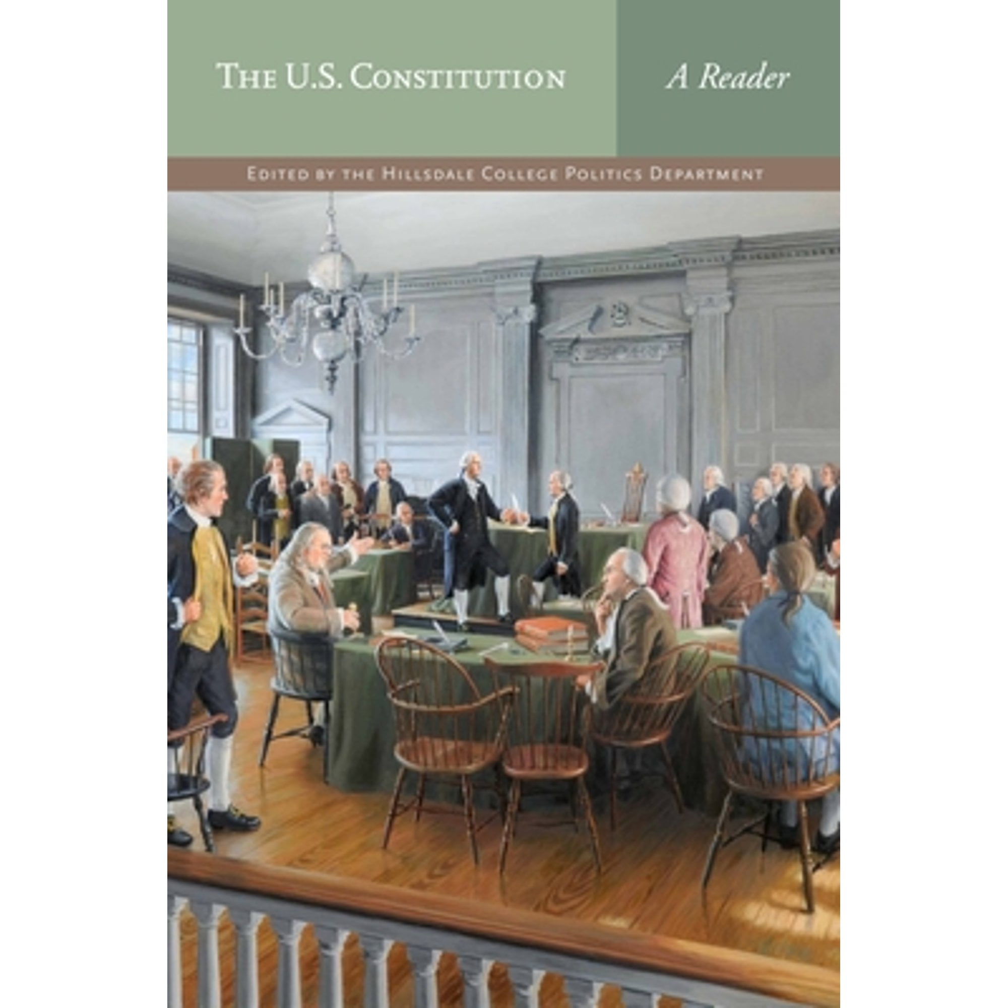 Pre-Owned The U.S. Constitution: A Reader (Paperback 9780916308360) by Hillsdale College Politics Faculty