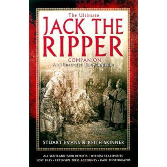 Pre-Owned The Ultimate Jack the Ripper Companion (Hardcover) 0786707682 9780786707683