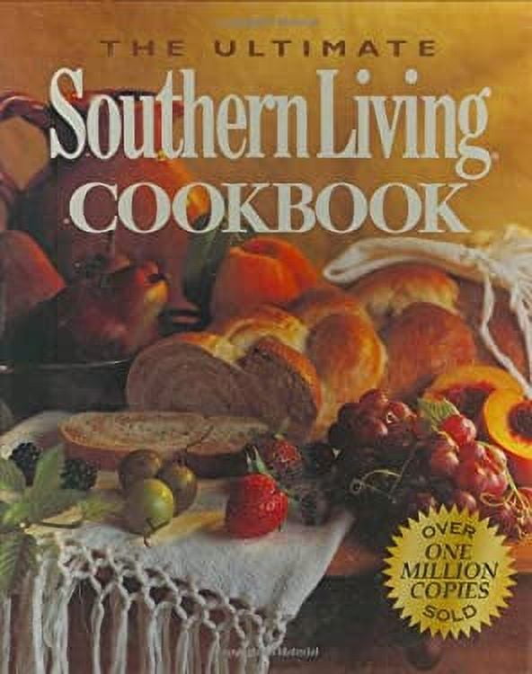 その他 The All New Ultimate Southern Living Cookbook (Southern Living (Hardcover Oxmoor)) The Southern Living Cookbook: 1,250 Recipes for Everyday