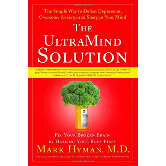 Pre-Owned The UltraMind Solution: Fix Your Broken Brain by Healing Your Body First Paperback