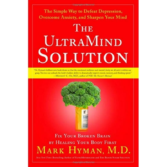 Pre-Owned The UltraMind Solution: Fix Your Broken Brain by Healing Your Body First Paperback
