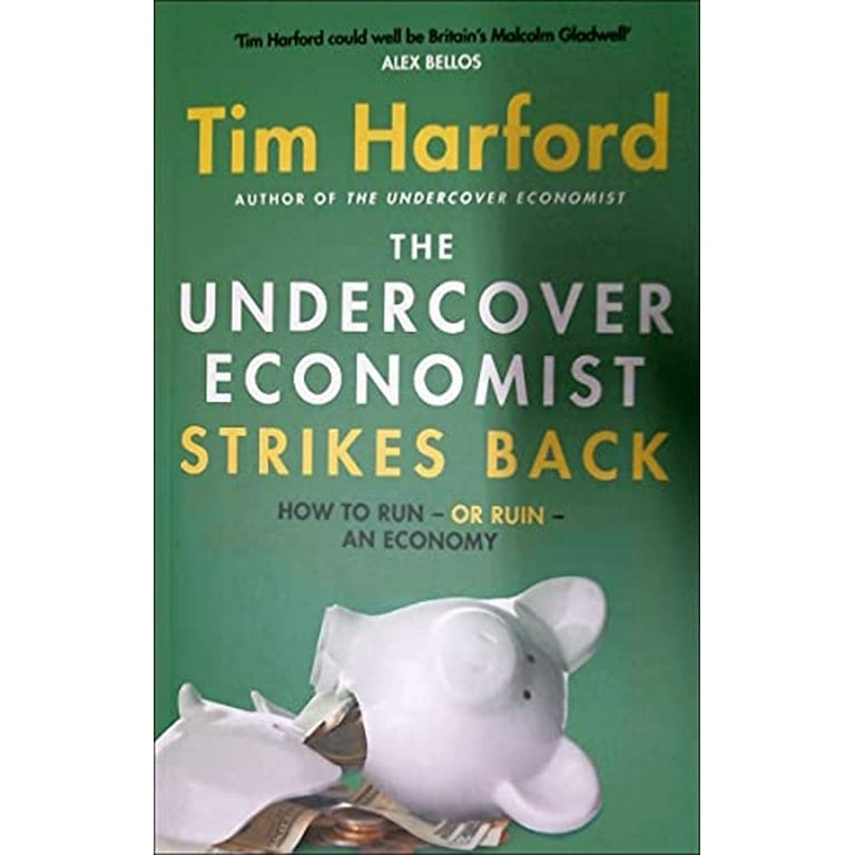 Tim Harford, the Undercover Economist