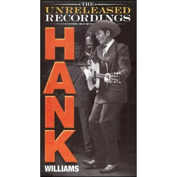 Pre-Owned The Unreleased Recordings (CD 0610583246025) by Hank Williams