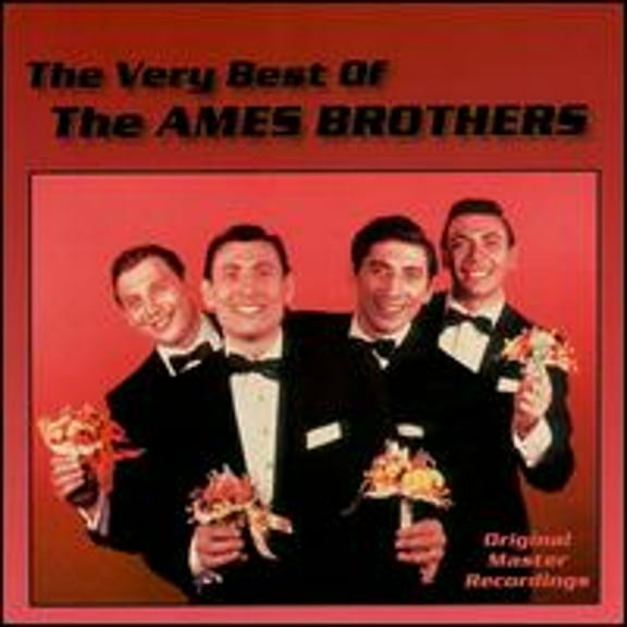 Pre-Owned The Very Best of the Ames Brothers (CD 0783785104124) by The Ames Brothers