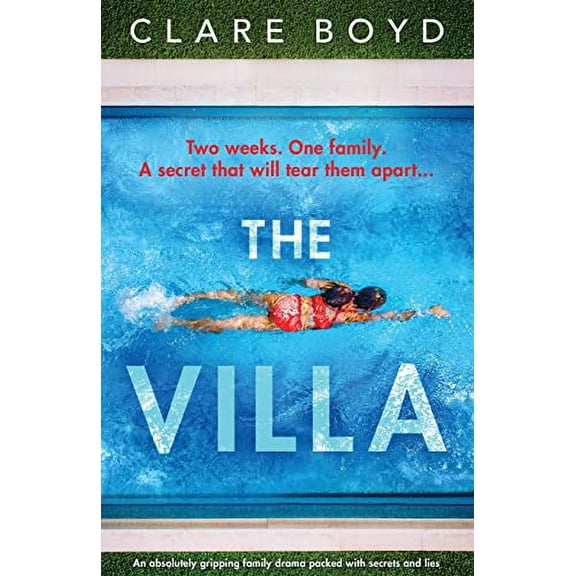 Pre-Owned Pre-Owned: The Villa: An absolutely gripping family drama packed with secrets and lies (Paperback, 9781803141992, 1803141999)