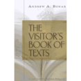 thumbnail image 1 of Pre-Owned The Visitor's Book of Texts: Or the World Brought Near to the Sick and Sorrowful (Paperback) 1848710712 9781848710719, 1 of 1