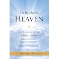 thumbnail image 1 of Pre-Owned The Way Back to Heaven Paperback, 1 of 1