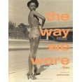 thumbnail image 1 of Pre-Owned The Way We Wore: Black Style Then (Hardcover) 0977753115 9780977753116, 1 of 1