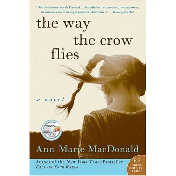 Pre-Owned The Way the Crow Flies : A Novel 9780060586379