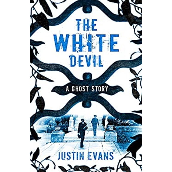 Pre-Owned The White Devil : 'an Intelligent, Bristling Ghost Story with a Stunning Sense of Place', Gillian Flynn, Author of Gone Girl (Paperback) 9781780220260