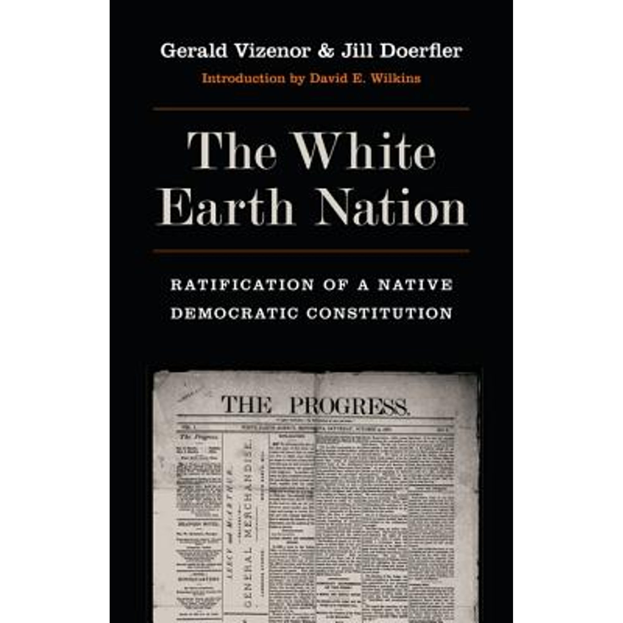 PreOwned The White Earth Nation Ratification of a Native Democratic