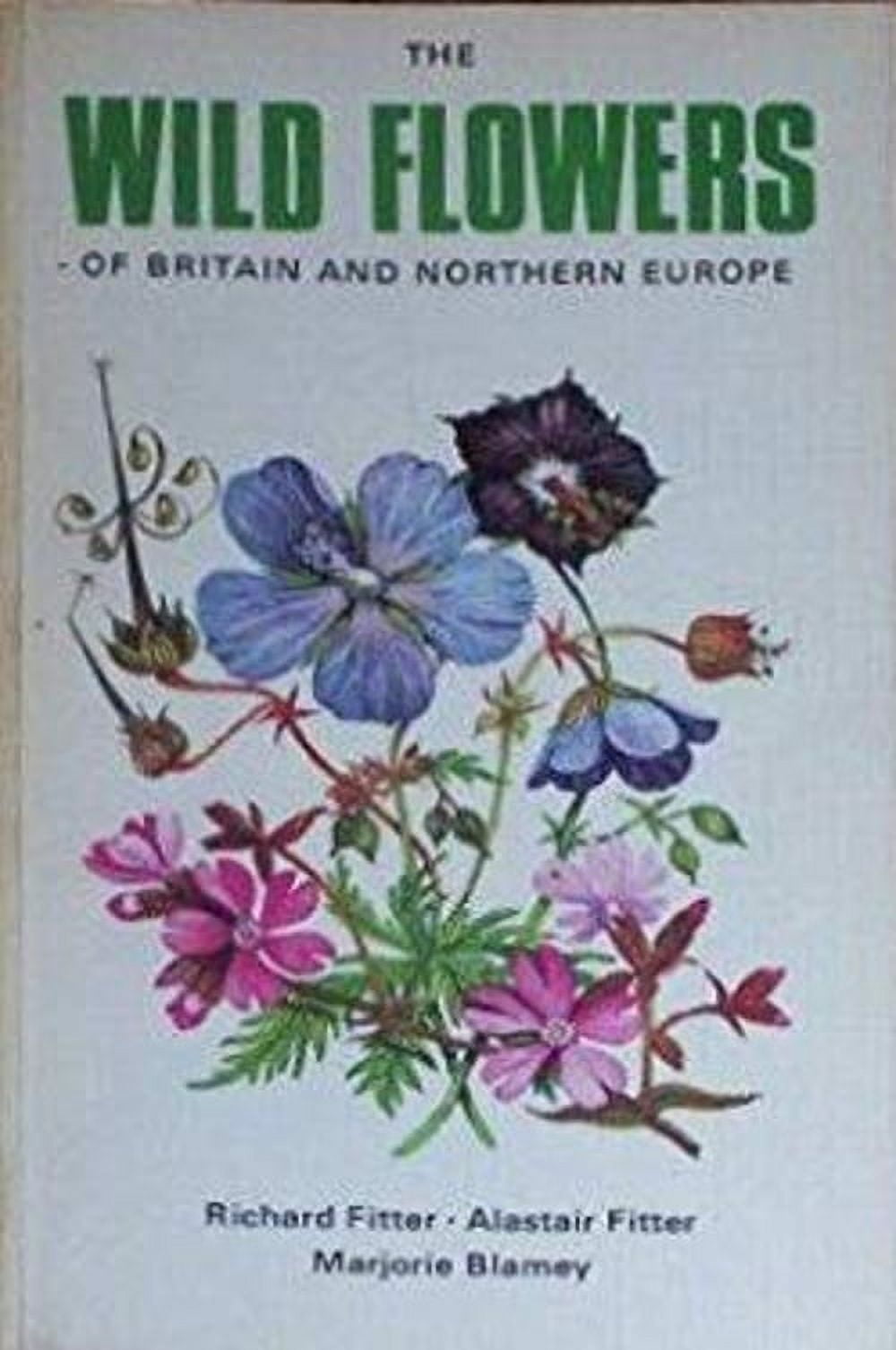 PreOwned The Wild Flowers of Britain and Northern Europe (Other