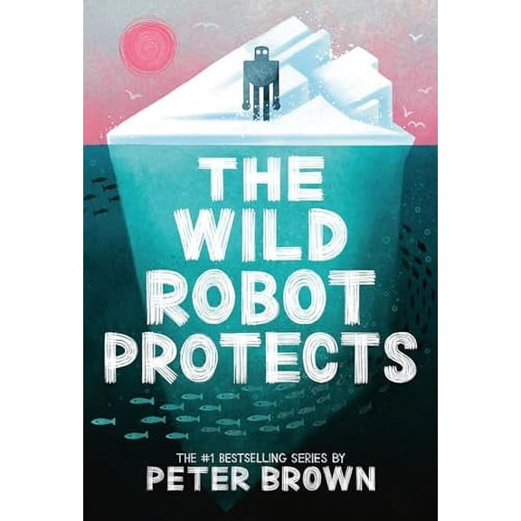 Pre-Owned The Wild Robot Protects (Wild Robot, Bk. 3)