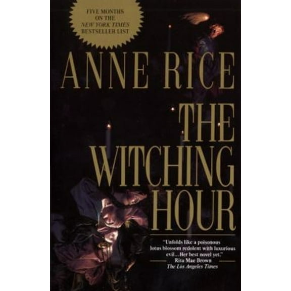Pre-Owned The Witching Hour (Paperback) 0345367898 9780345367891
