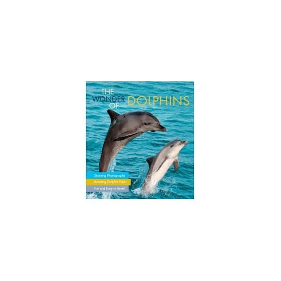 Pre-Owned The Wonder of Dolphins Paperback