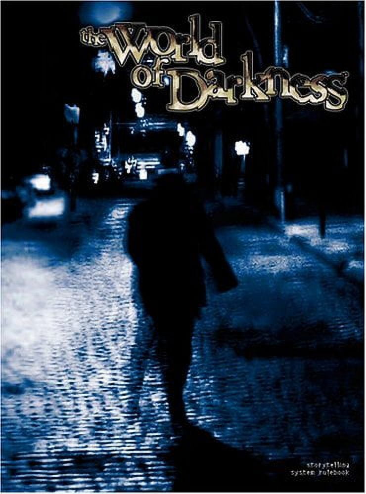  The World of Darkness: 9781588464842: White Wolf Game