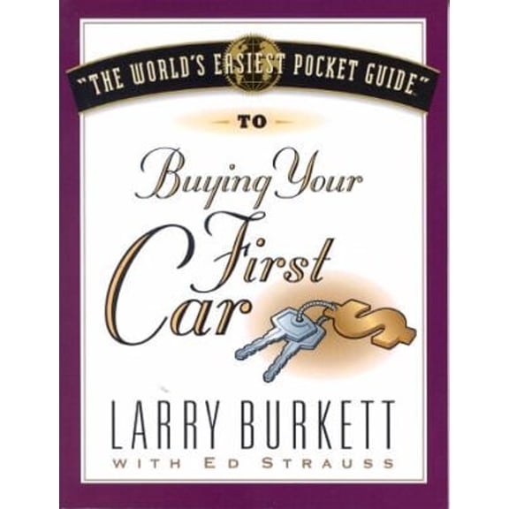 The World's Easiest Pocket Guide to Buying Your First Car (Paperback) 9781881273950