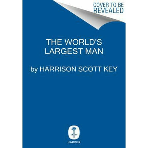 Pre-Owned The World's Largest Man: A Memoir (Hardcover) 0062351494 9780062351494