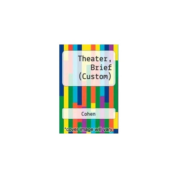 Pre-Owned Theater, Brief (Custom) - 18 edition Paperback