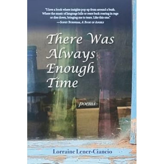 Pre-Owned There Was Always Enough Time: poems (Other) 9781737810919