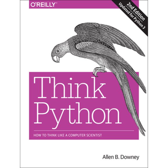 Pre-Owned Think Python: How to Think Like a Computer Scientist, 9781491939369, 1491939362, Paperback, 2 edition