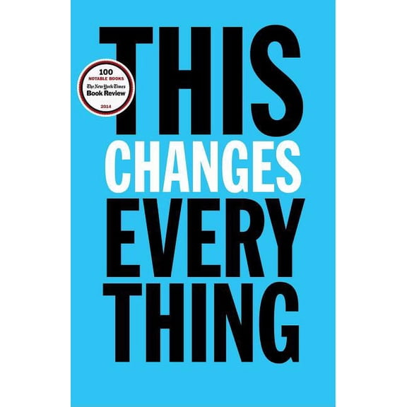 Pre-Owned This Changes Everything: Capitalism vs. the Climate (Hardcover) 1451697384 9781451697384