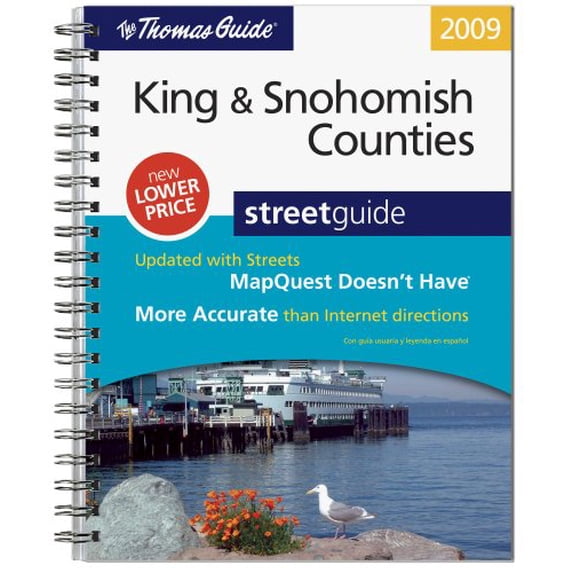 Pre-Owned Thomas Guide 2009 King & Snohomish Counties: Street Guide (King, Snohomish Counties Street Guide and Directory) Paperback