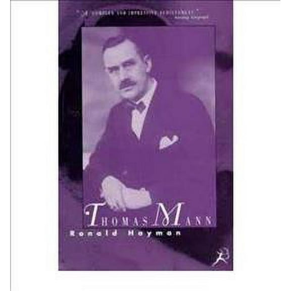 Thomas Mann: A Biography (Paperback) by Ronald Hayman