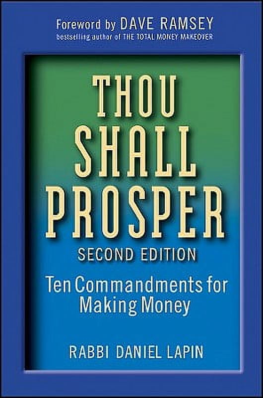 Pre-Owned Thou Shall Prosper: Ten Commandments for Making Money (Hardcover 9780470485880) by Daniel Lapin