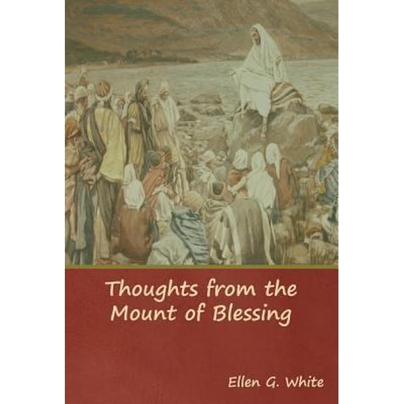 Pre-Owned Thoughts from the Mount of Blessing (Hardcover) 1644390833 9781644390832