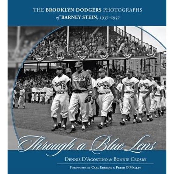 Pre-Owned Through a Blue Lens: The Brooklyn Dodger Photographs of Barney Stein, 1939-1957 (Hardcover) 1572439521 9781572439528