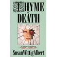 thumbnail image 1 of Pre-Owned Thyme of Death (Hardcover) by Susan Wittig Albert, 1 of 1