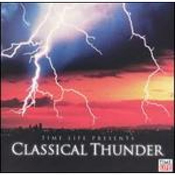 Pre-Owned Time Life Presents: Classical Thunder (CD 0610583161922)