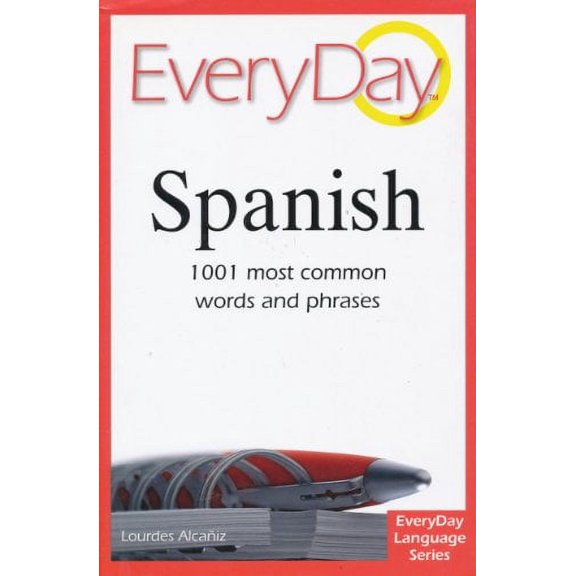 Pre-Owned Pre-Owned Title: EveryDay Spanish 1001 Most Common Words and Phrase Paperback