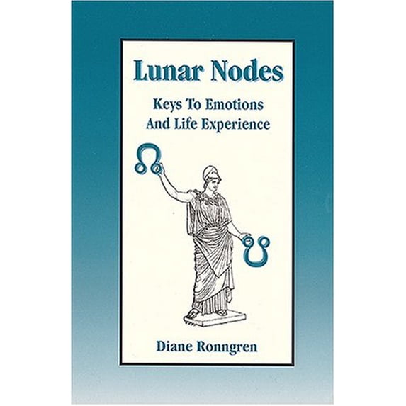 Pre-Owned Lunar Nodes: Keys To Emotions and Life Experience (Paperback) 1930038186 9781930038189