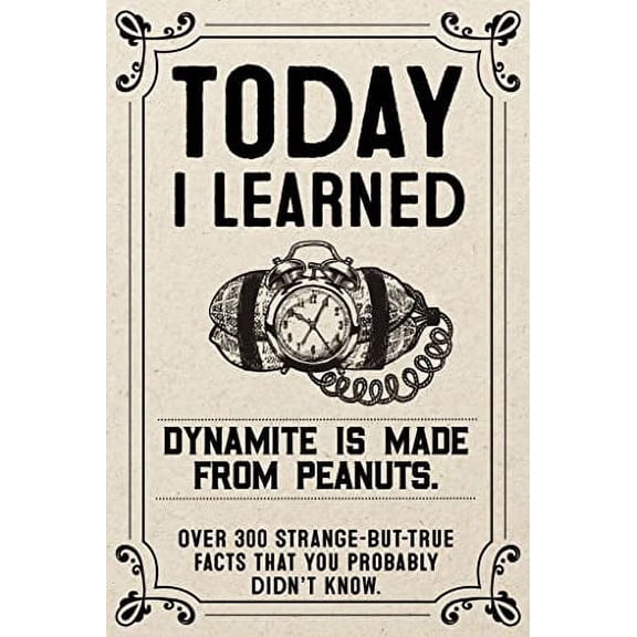 Pre-Owned Today I Learned Paperback Gift Book: Over 300 Strange But True Facts That You Probably Didn't Know Paperback